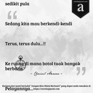 Jangan Kita Disini Berhenti