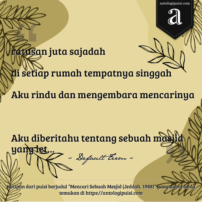 Mencari Sebuah Mesjid (Jeddah, 1988)