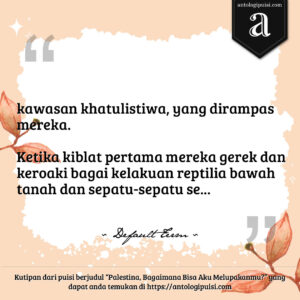 Palestina, Bagaimana Bisa Aku Melupakanmu?