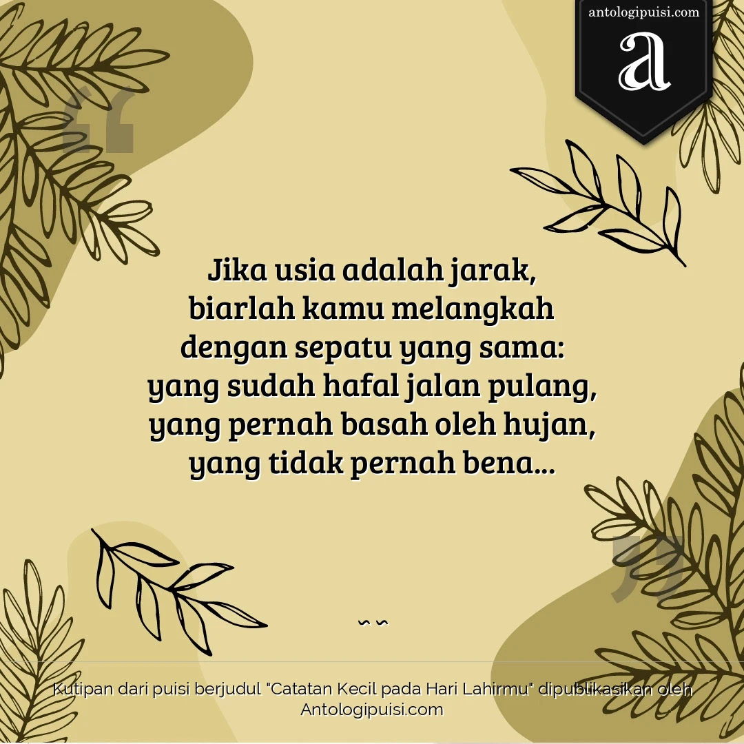 Catatan Kecil pada Hari Lahirmu