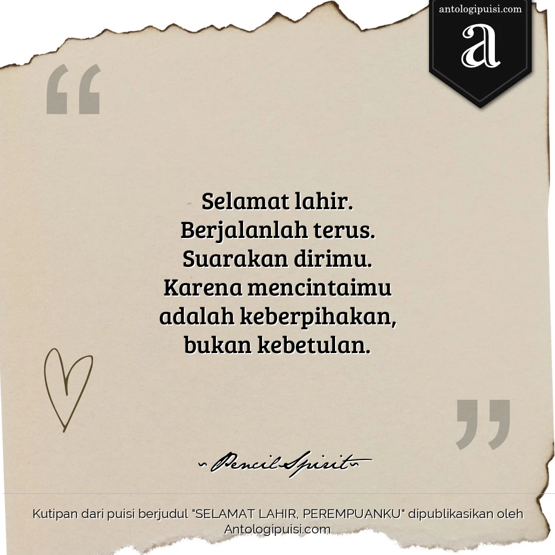 SELAMAT LAHIR, PEREMPUANKU